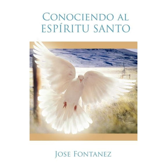 Conociendo Al Espiritu Santo, (Paperback)