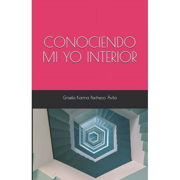 Conociendo Mi Yo Interior, (Paperback)