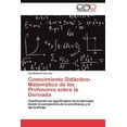 thumbnail image 1 of Conocimiento Didáctico-Matemático de los Profesores sobre la Derivada (Paperback), 1 of 1
