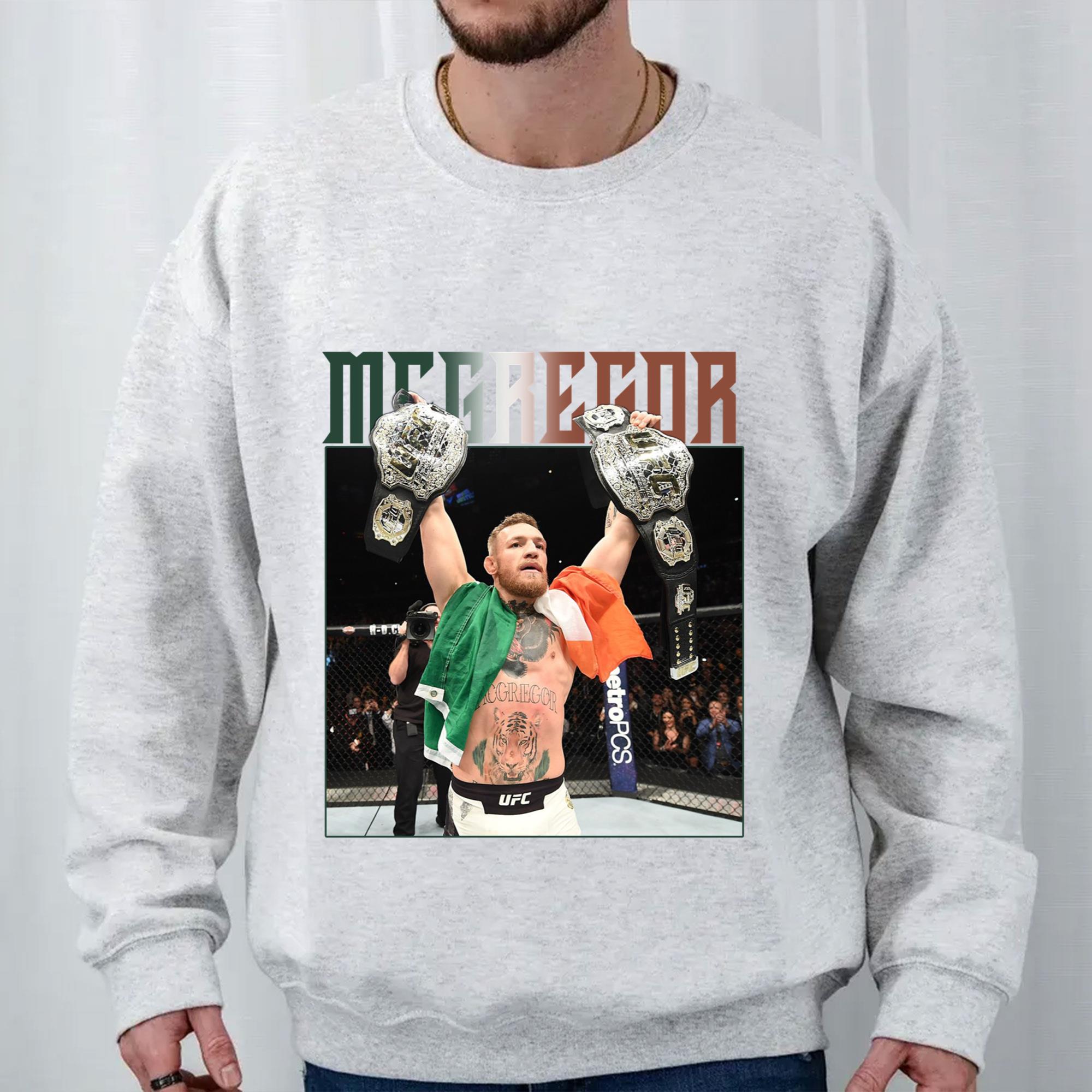 Conor Mcgregor Sweatshirt McGregor Irish Ireland Fight UFC Boxing King Conor Conor McGregor UFC Champ MMA printed Sweatshirt Walmart