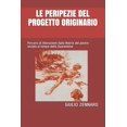 thumbnail image 1 of Conosci Te Stesso E "divieni CIò Che Sei Le Peripezie del Progetto Originario: Percorsi di liberazione dalla Matrix del potere sociale al tempo della Quarantena, Book 2, (Paperback), 1 of 1