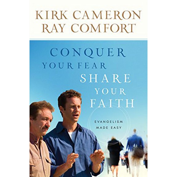 Pre-Owned Conquer Your Fear, Share Your Faith: Evangelism Made Easy (Paperback) 076421439X 9780764214394