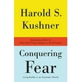 thumbnail image 1 of Pre-Owned Conquering Fear: Living Boldly in an Uncertain World (Paperback) 0307385892 9780307385895, 1 of 1