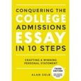 thumbnail image 1 of Conquering the College Admissions Essay in 10 Steps, Third Edition: Crafting a Winning Personal Statement, (Paperback), 1 of 1