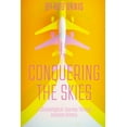 thumbnail image 1 of Conquering the Skies: A Chronological Journey Through Aviation History (Paperback), 1 of 1