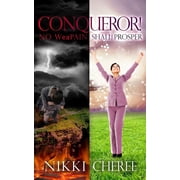 Conqueror! No Weapain Shall Prosper Paperback