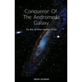 thumbnail image 1 of Conqueror Of The Andromeda Galaxy: The Rise Of Prince Hannibal, (Paperback), 1 of 1