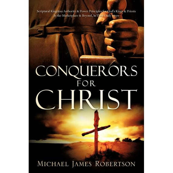 Conquerors For Christ, (Paperback)