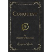 Conquest Classic Reprint
