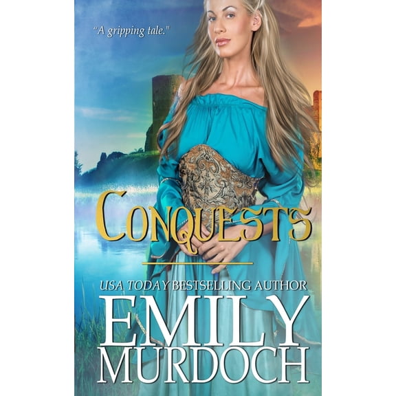 Conquests: Hearts Rule Kingdoms (Conquered Hearts)