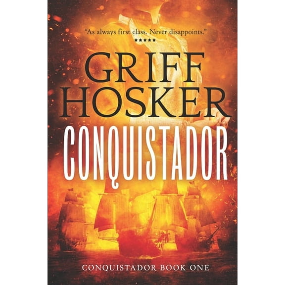Conquistador Conquistador, Book 1, (Paperback)