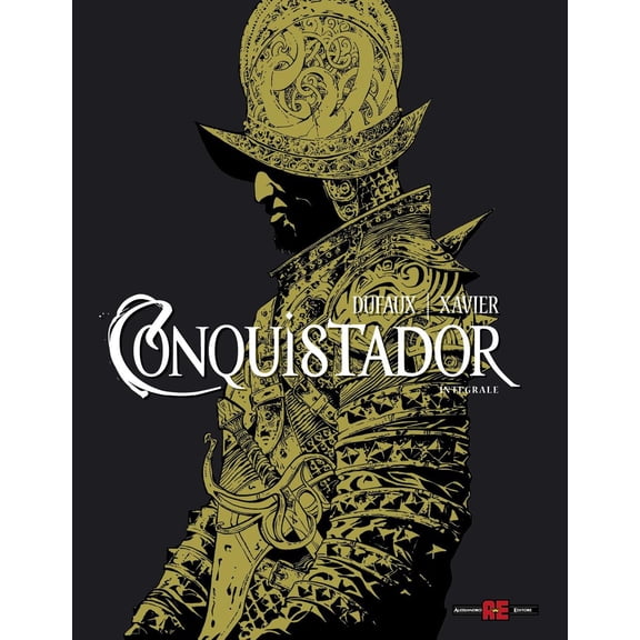 Conquistador. Ediz. integrale deluxe (Hardcover)