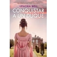 thumbnail image 1 of Conquistar a Un Duque (Paperback), 1 of 1