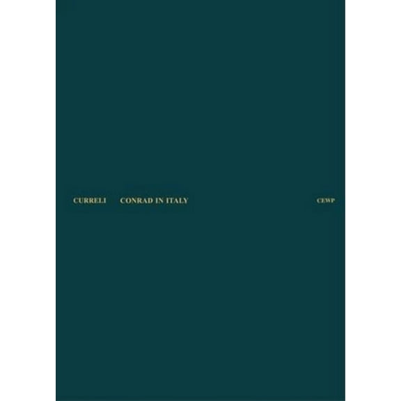 Conrad: Eastern and Western Perspectives: Conrad in Italy (Hardcover)