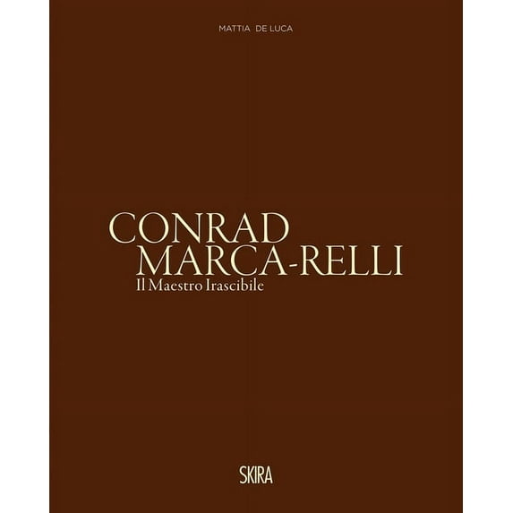Conrad Marca-Relli: The Irascible Master, (Hardcover)
