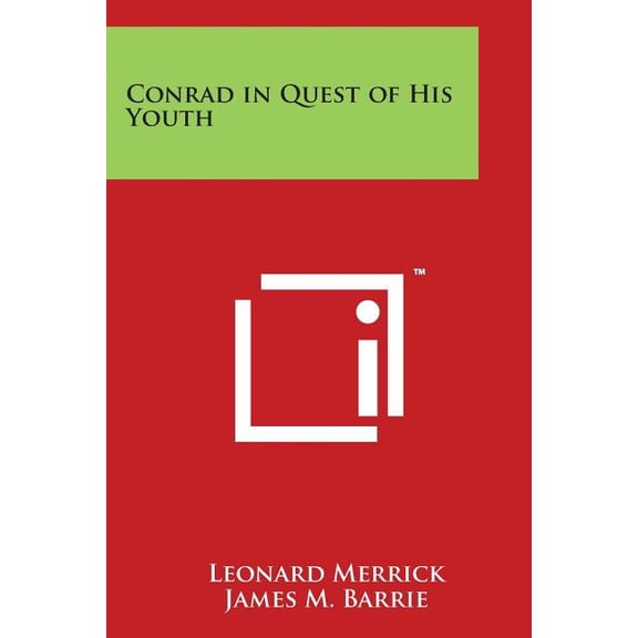 Conrad in Quest of His Youth