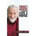 thumbnail image 1 of Conrad's Answers to Life's Purpose (Hardcover), 1 of 1