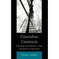 thumbnail image 1 of Conradian Contracts: Exchange and Identity in the Immigrant Imagination Hardcover, 1 of 1