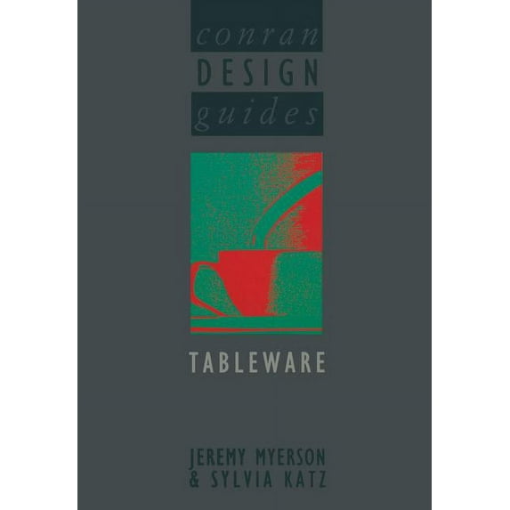 Conran Design Guides Tableware, (Paperback)