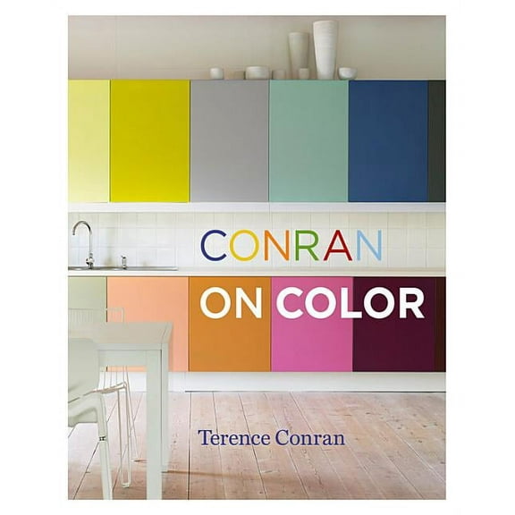 Conran on Color (Paperback) by Sir Terence Conran