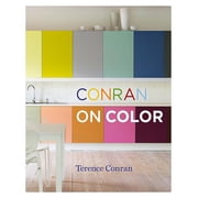 Conran on Color Paperback by Sir Terence Conran