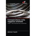 thumbnail image 1 of Consapevolezza nella saggezza orientale (Paperback), 1 of 1