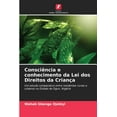thumbnail image 1 of Consciência e conhecimento da Lei dos Direitos da Criança (Paperback), 1 of 1