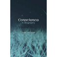 thumbnail image 1 of Pre-Owned Conscience: A Biography (Hardcover) 1780234546 9781780234540, 1 of 1