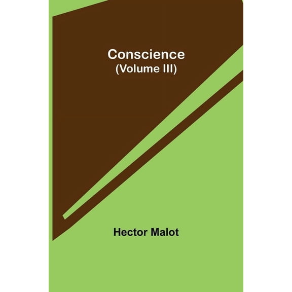 Conscience (Volume III), (Paperback)