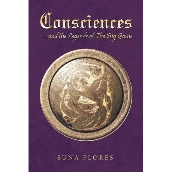 Consciences-And the Legends of the Big Game, (Paperback)