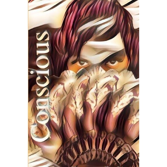 Conscious, (Paperback)