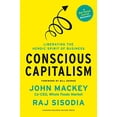 thumbnail image 1 of Pre-Owned Conscious Capitalism: Liberating the Heroic Spirit of Business, 1 of 1