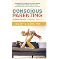 thumbnail image 1 of Pre-Owned Conscious Parenting: Using the Parental Awareness Threshold Hardcover, 1 of 1