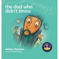 thumbnail image 1 of Conscious Stories: The Dad Who Didn't Know (Hardcover), 1 of 1