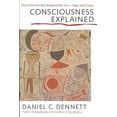 thumbnail image 1 of Pre-Owned Consciousness Explained (Paperback) 0316180661 9780316180665, 1 of 1
