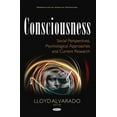 thumbnail image 1 of Consciousness : Social Perspectives, Psychological Approaches and Current Research, 1 of 1