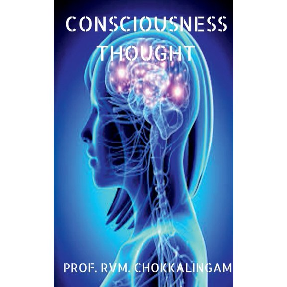 Consciousness: Thought, (Paperback)