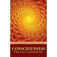 thumbnail image 1 of Pre-Owned Consciousness: Where Science and Spirituality Meet: 1 (Wisdom Library of Swami Amar Jyoti) Paperback, 1 of 1