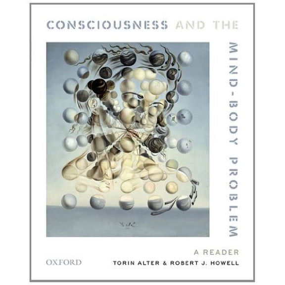 Pre-Owned Consciousness and the Mind-Body Problem: A Reader