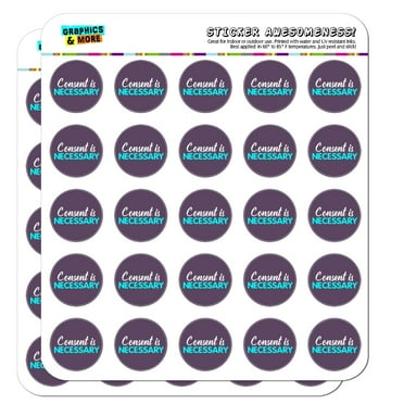 Consent is Necessary Planner Calendar Scrapbooking Crafting Stickers
