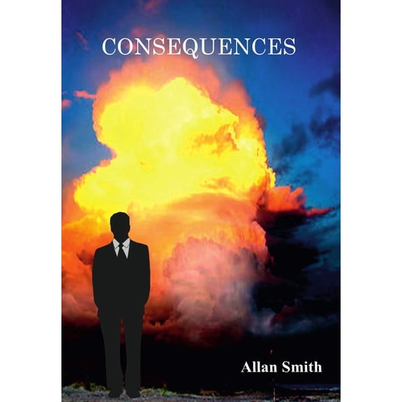 Consequences, (Hardcover)