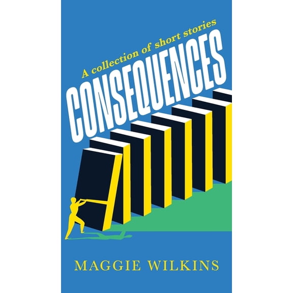 Consequences, (Hardcover)