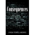 thumbnail image 1 of Consequences, (Paperback), 1 of 1