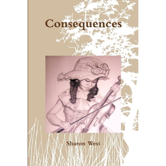 Consequences, (Paperback)