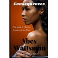 thumbnail image 1 of Consequences (Paperback), 1 of 1