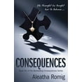 thumbnail image 1 of Pre-Owned Consequences: Volume 1 Paperback, 1 of 1