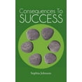 thumbnail image 1 of Consequences to Success, (Paperback), 1 of 1