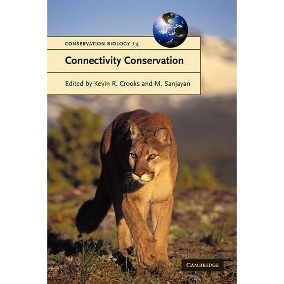 Conservation Biology Connectivity Conservation, Book 14, (Paperback)