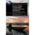 thumbnail image 1 of Conservation Biology Decision-Making in Conservation and Natural Resource Management: Models for Interdisciplinary Approaches, Book 22, (Paperback), 1 of 1
