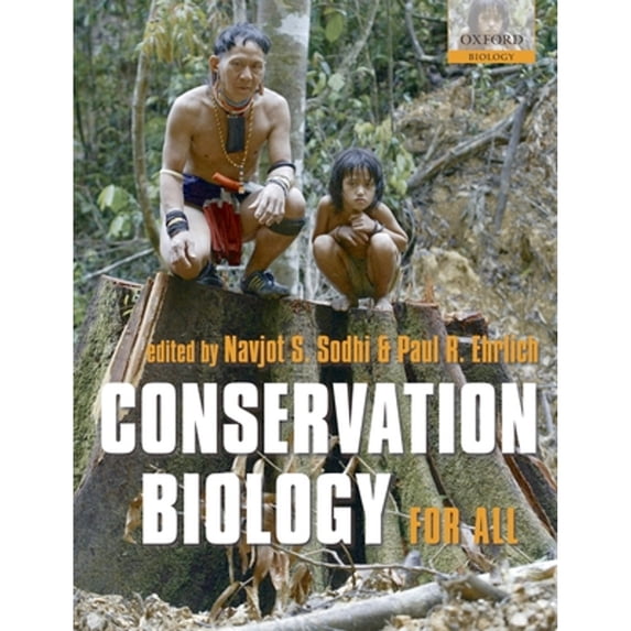 Pre-Owned Conservation Biology for All (Paperback) 0199554242 9780199554249